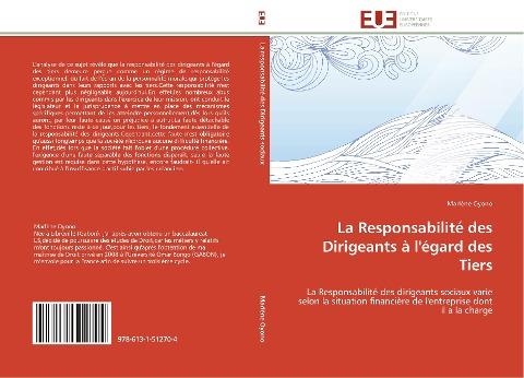 La Responsabilité des Dirigeants à l'égard des Tiers