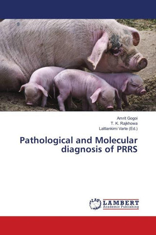 Pathological and Molecular diagnosis of PRRS