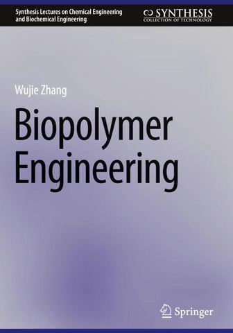 Biopolymer Engineering