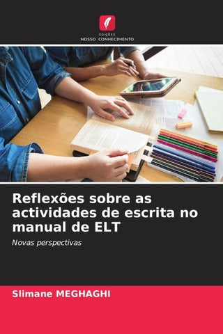 Reflexões sobre as actividades de escrita no manual de ELT