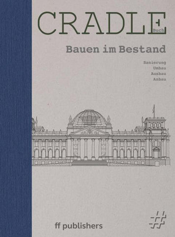 CRADLE Buch: Bauen im Bestand