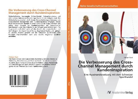 Die Verbesserung des Cross-Channel Management durch Kundeninspiration