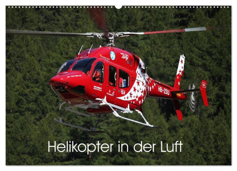 Helikopter in der Luft (Wandkalender 2026 DIN A2 quer), CALVENDO Monatskalender