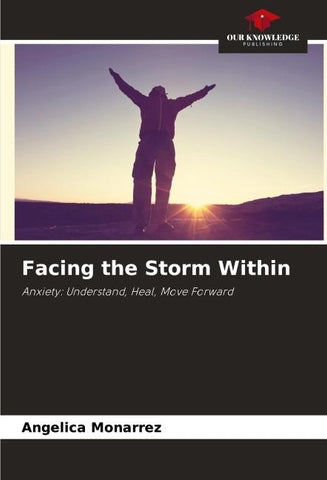 Facing the Storm Within
