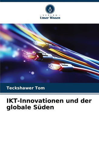 IKT-Innovationen und der globale Süden