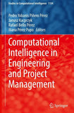 Computational Intelligence in Engineering and Project Management