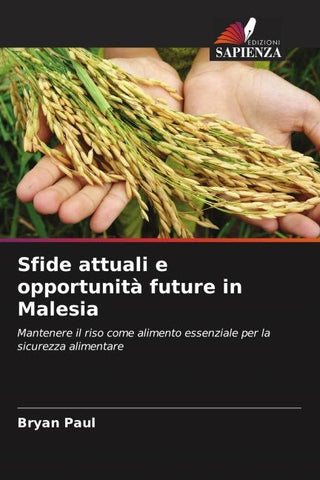 Sfide attuali e opportunità future in Malesia