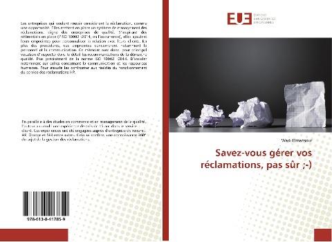 Savez-vous gérer vos réclamations, pas sûr ;-)