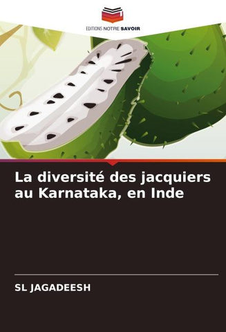 La diversité des jacquiers au Karnataka, en Inde