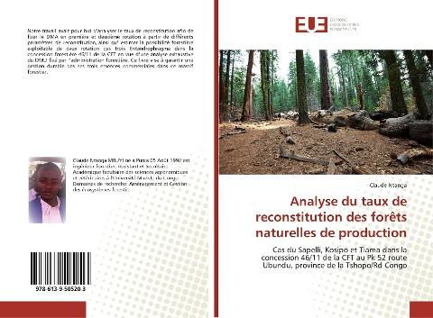 Analyse du taux de reconstitution des forêts naturelles de production