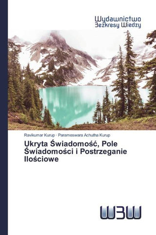 Ukryta ¿wiadomo¿¿, Pole ¿wiadomo¿ci i Postrzeganie Ilo¿ciowe