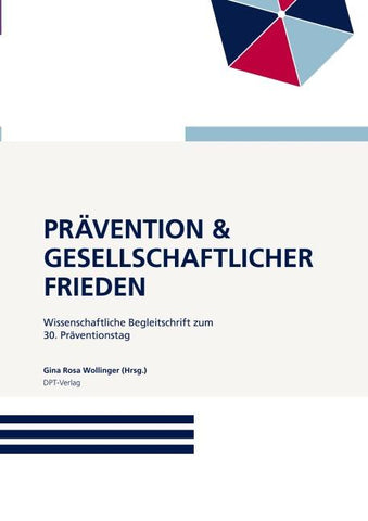 Prävention und gesellschaftlicher Frieden