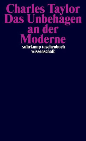 Das Unbehagen an der Moderne