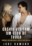 Casais visitam um Club de Troca