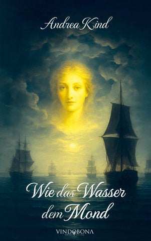 Wie das Wasser dem Mond