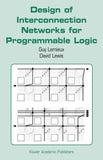 Design of Interconnection Networks for Programmable Logic