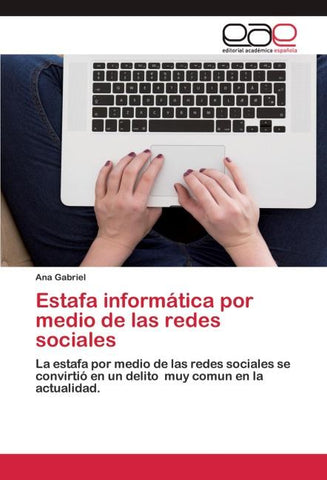 Estafa informática por medio de las redes sociales