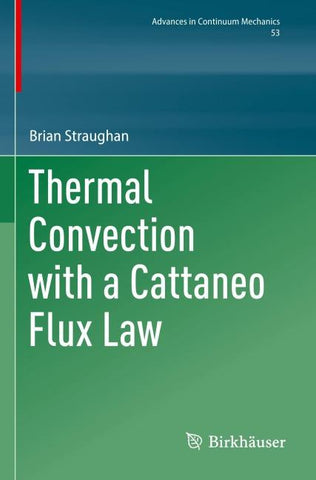 Thermal Convection with a Cattaneo Flux Law