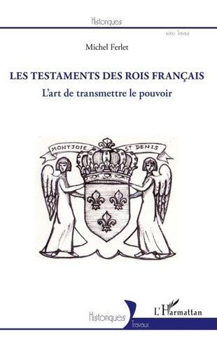 Les testaments des rois français