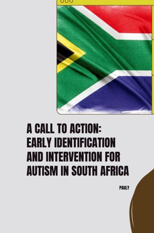 A Call to Action: Early Identification and Intervention for Autism in South Africa