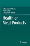 Healthier Meat Products