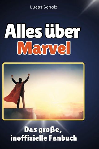 Alles über<br> Marvel