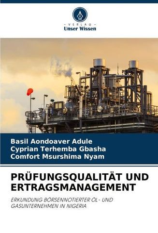 PRÜFUNGSQUALITÄT UND ERTRAGSMANAGEMENT