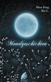 Mondgeschichten