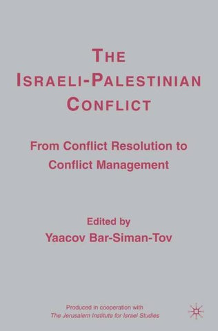 The Israeli-Palestinian Conflict