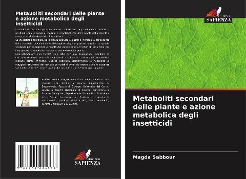 Metaboliti secondari delle piante e azione metabolica degli insetticidi