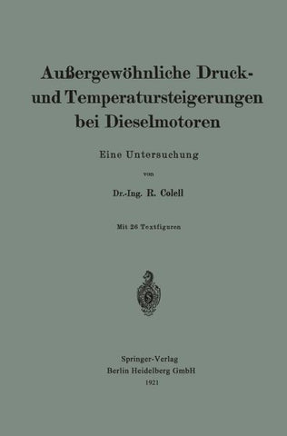 Außergewöhnliche Druck- und Temperatursteigerungen bei Dieselmotoren