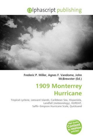 1909 Monterrey Hurricane