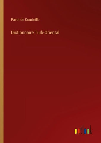 Dictionnaire Turk-Oriental