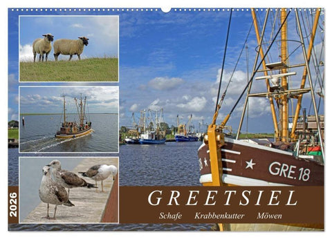 GREETSIEL - Schafe - Krabbenkutter - Möwen (Wandkalender 2026 DIN A2 quer), CALVENDO Monatskalender