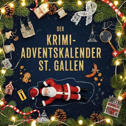 Der Krimi-Adventskalender St. Gallen
