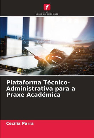 Plataforma Técnico-Administrativa para a Praxe Académica