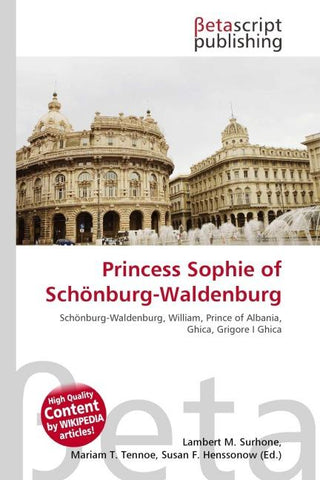Princess Sophie of Schönburg-Waldenburg