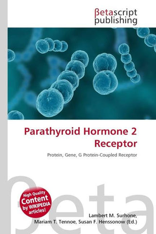 Parathyroid Hormone 2 Receptor