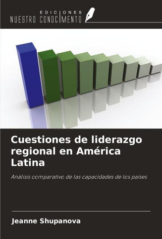 Cuestiones de liderazgo regional en América Latina