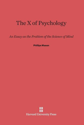 The X of Psychology