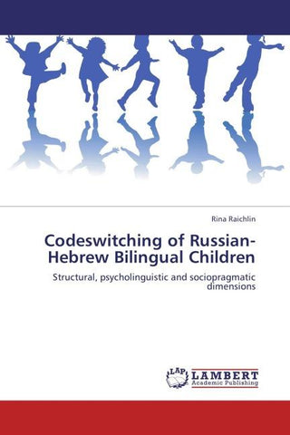 Codeswitching of Russian-Hebrew Bilingual Children