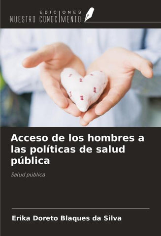 Acceso de los hombres a las políticas de salud pública