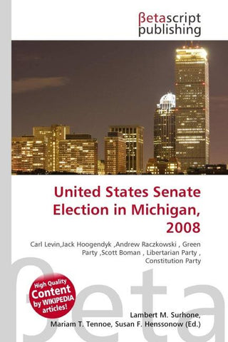 United States Senate Election in Michigan, 2008
