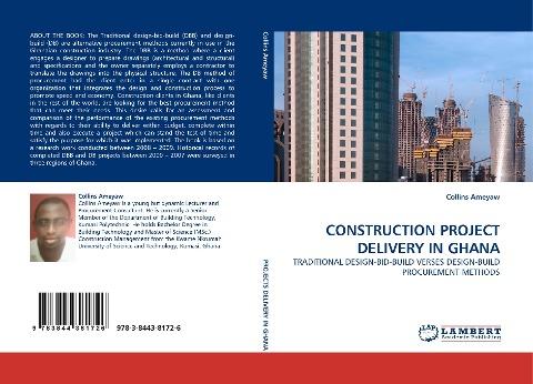 CONSTRUCTION PROJECT DELIVERY IN GHANA