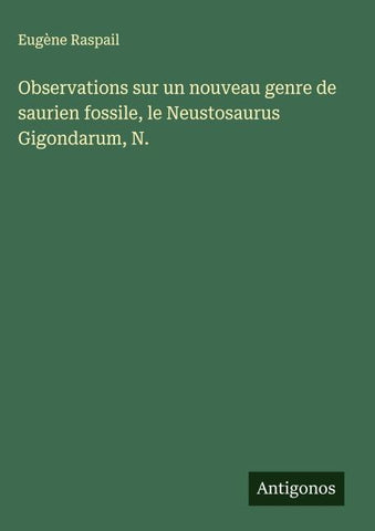Observations sur un nouveau genre de saurien fossile, le Neustosaurus Gigondarum, N.