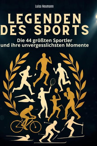 Legenden des Sports