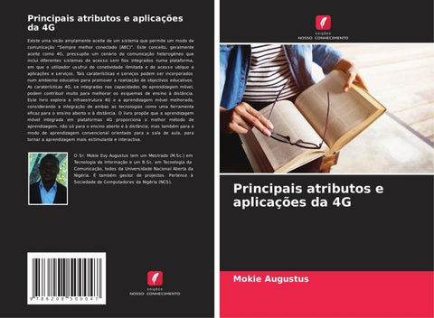 Principais atributos e aplicações da 4G