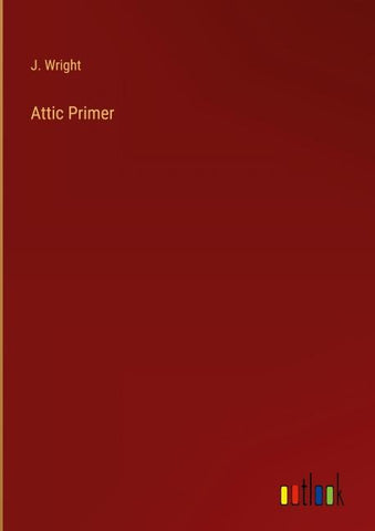 Attic Primer