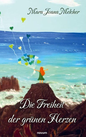 Die Freiheit der grünen Herzen