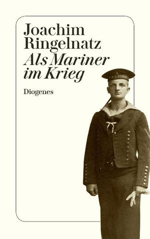Als Mariner im Krieg